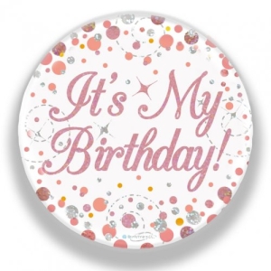 Holographic Badge | Happy Birthday | Sparkling Fizz | Rose Gold & White